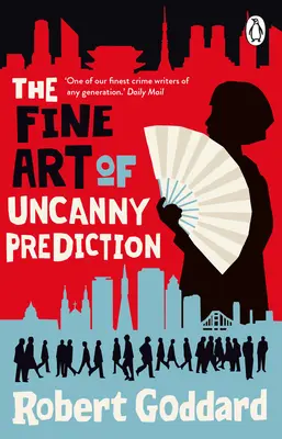 L'art de la prédiction troublante - The Fine Art of Uncanny Prediction