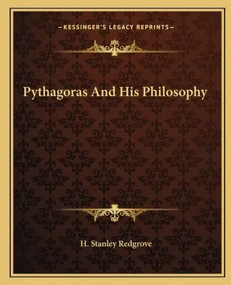 Pythagore et sa philosophie - Pythagoras And His Philosophy