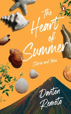 Le cœur de l'été : Histoires et contes - The Heart of Summer: Stories and Tales