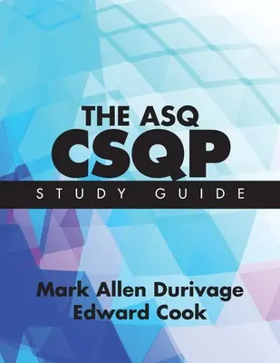 Guide d'étude ASQ CSQP - The ASQ CSQP Study Guide