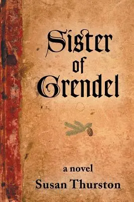 Sœur de Grendel - Sister of Grendel