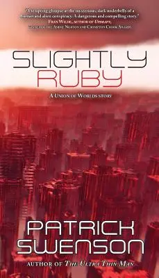 Un peu de rubis - Slightly Ruby