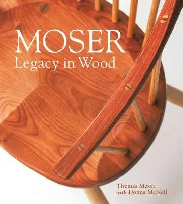Moser : L'héritage du bois - Moser: Legacy in Wood
