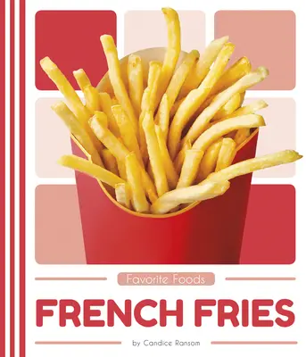 Les frites - French Fries