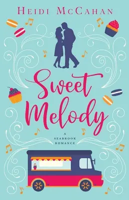 Sweet Melody : Une romance de Seabrook - Sweet Melody: A Seabrook Romance