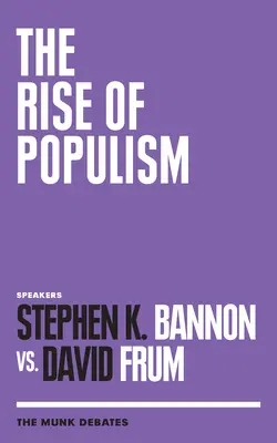 La montée du populisme : Les débats de Munk - The Rise of Populism: The Munk Debates