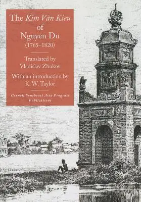 Le Kim Van Kieu de Nguyen Du (1765-1820) - The Kim Van Kieu of Nguyen Du (1765-1820)