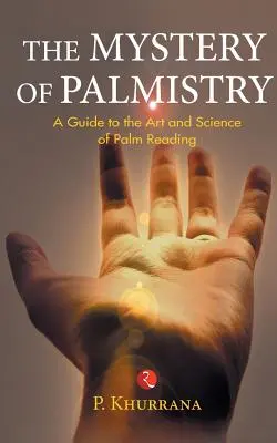 Le mystère de la chiromancie - The Mystery of Palmistry