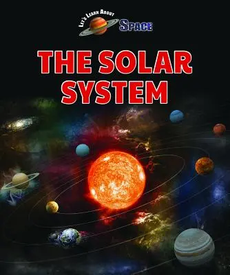 Le système solaire - The Solar System