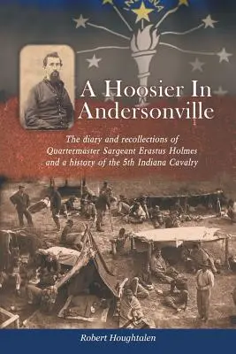 Un Hoosier à Andersonville - A Hoosier in Andersonville