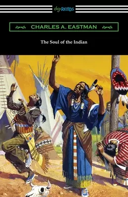 L'âme de l'Indien - The Soul of the Indian