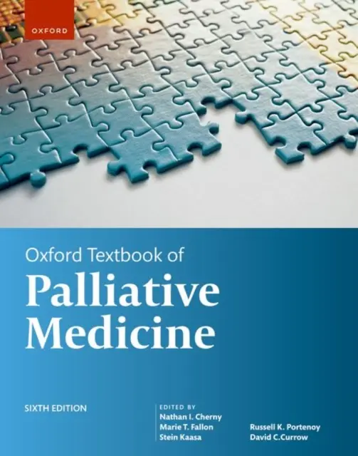 Oxford Textbook of Palliative Medicine 6e édition - Oxford Textbook of Palliative Medicine 6th Edition
