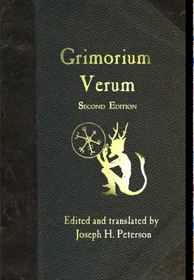 Grimorium Verum : Un manuel de magie noire - Grimorium Verum: A Handbook of Black Magic