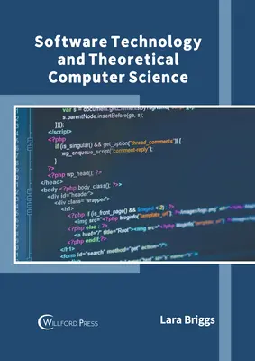Technologie des logiciels et informatique théorique - Software Technology and Theoretical Computer Science