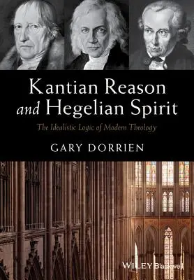 La raison kantienne et l'esprit hégélien - Kantian Reason and Hegelian Sp
