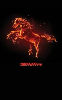 Wildfire : Un journal de cheval pour écrire votre histoire - Wildfire: A Horse Diary to Write Your Story