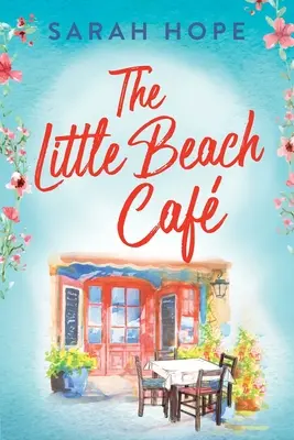 Le petit café de la plage - The Little Beach Cafe