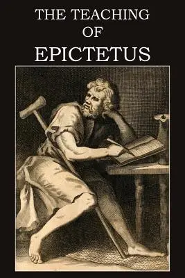 L'enseignement d'Épictète - The Teaching of Epictetus