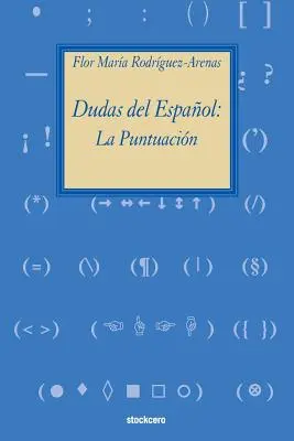 Dudas del Espaol : la puntuacin - Dudas del Espaol: la puntuacin