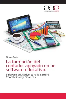 La formacin del contador apoyado en un software educativo.
