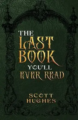 Le dernier livre que vous lirez - The Last Book You'll Ever Read