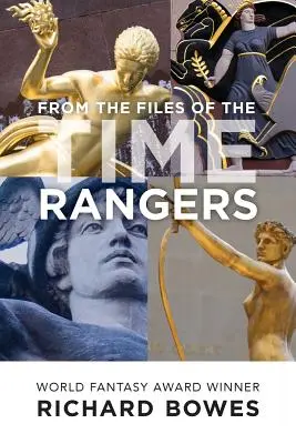 Dans les dossiers des Time Rangers - From the Files of the Time Rangers