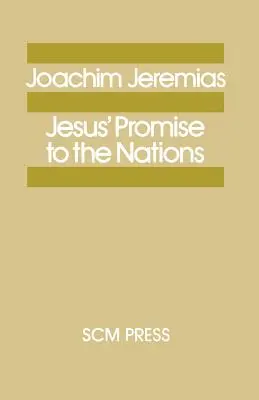 La promesse de Jésus aux nations - Jesus' Promise to the Nations