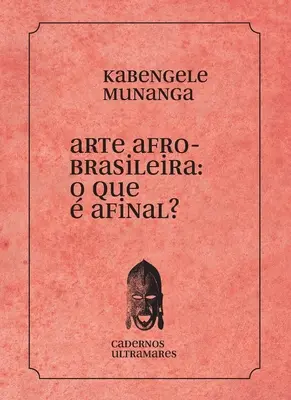 Arte afrobrasileira : o que isso ? - Arte afrobrasileira: o que  isso?