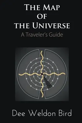 La carte de l'univers : Guide du voyageur - The Map of the Universe: A Traveler's Guide