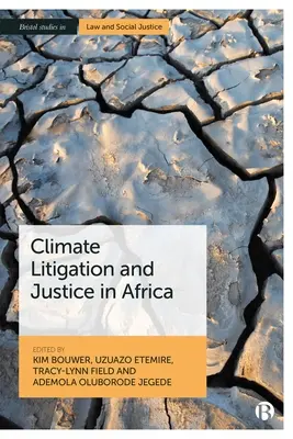 Contentieux climatique et justice en Afrique - Climate Litigation and Justice in Africa