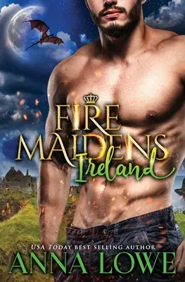 Vierges de feu : Irlande - Fire Maidens: Ireland