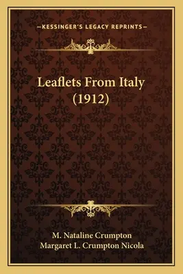 Dépliants d'Italie (1912) - Leaflets From Italy (1912)