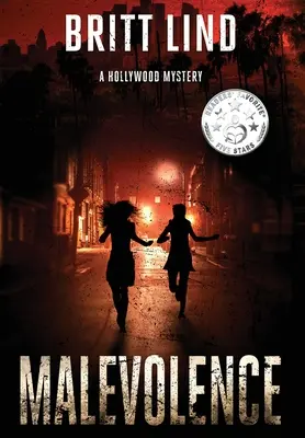 Malveillance : Un mystère hollywoodien - Malevolence: A Hollywood Mystery