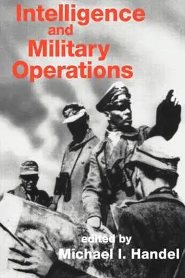 Renseignement et opérations militaires - Intelligence and Military Operations