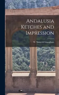 Andalusia Ketches and Impression