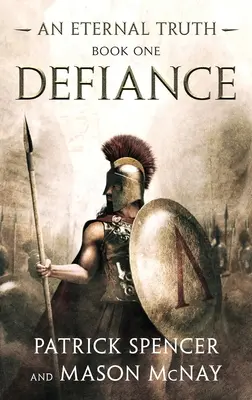 Défiance : L'histoire des Spartiates et de la bataille des Thermopyles - Defiance: A tale of the Spartans and the Battle of Thermopylae