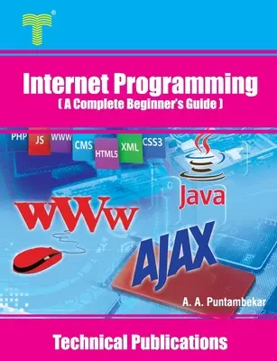Programmation Internet : Un guide complet pour les débutants - Internet Programming: A Complete Beginner's Guide