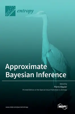 Inférence bayésienne approximative - Approximate Bayesian Inference