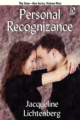 Reconnaissance personnelle : Sime Gen, Book Nine / The Story Untold and Other Sime Gen Stories : Sime Gen, livre dix - Personal Recognizance: Sime Gen, Book Nine / The Story Untold and Other Sime Gen Stories: Sime Gen, Book Ten