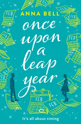 Il était une fois une année bissextile - Once Upon a Leap Year