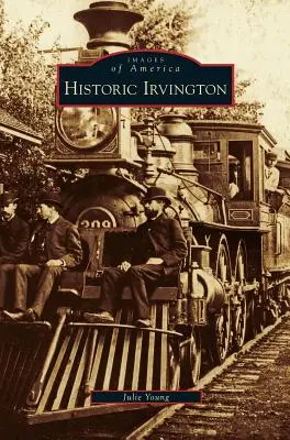 Irvington historique - Historic Irvington