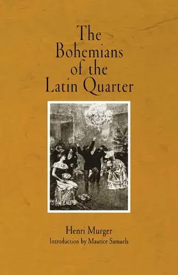 Les bohémiens du quartier latin - The Bohemians of the Latin Quarter