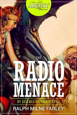 La menace radio - The Radio Menace