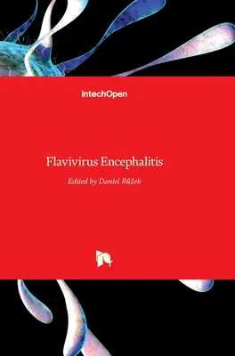 Encéphalite à Flavivirus - Flavivirus Encephalitis