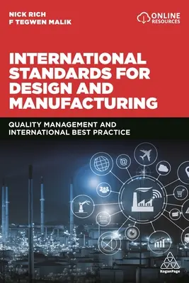 Normes internationales pour la conception et la fabrication : Gestion de la qualité et meilleures pratiques internationales - International Standards for Design and Manufacturing: Quality Management and International Best Practice