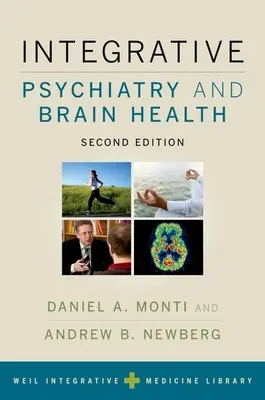 Psychiatrie intégrative et santé cérébrale - Integrative Psychiatry and Brain Health