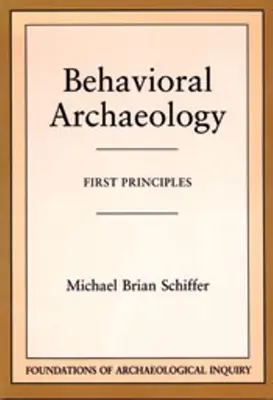 Archéologie comportementale - Behavioral Archaeology