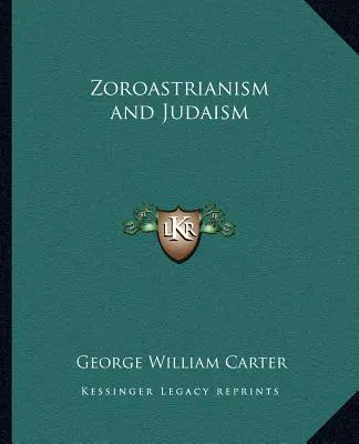 Zoroastrisme et judaïsme - Zoroastrianism and Judaism