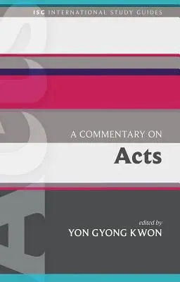Un commentaire sur les Actes - A Commentary on Acts