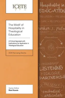 Le motif de l'hospitalité dans la formation théologique : Une évaluation critique avec des implications pour l'application dans la formation théologique - The Motif of Hospitality in Theological Education: A Critical Appraisal with Implications for Application in Theological Education